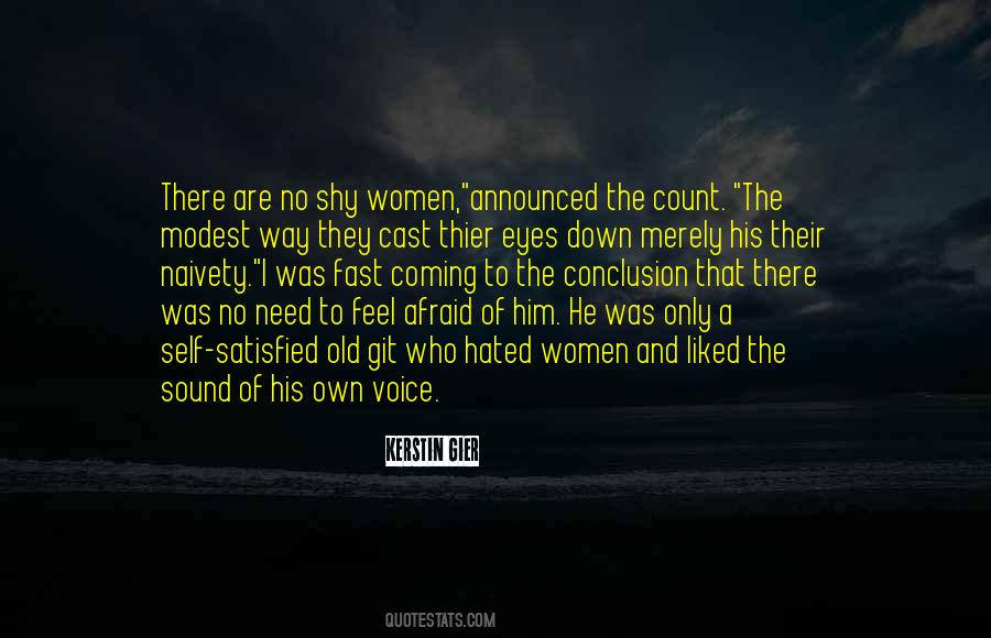 Quotes About The Sound Of His Voice #1492716