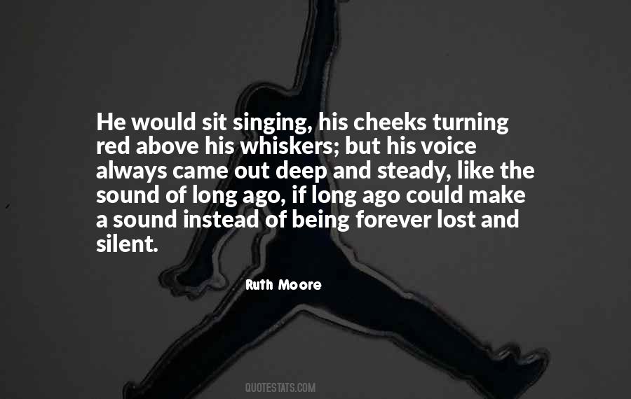 Quotes About The Sound Of His Voice #309835