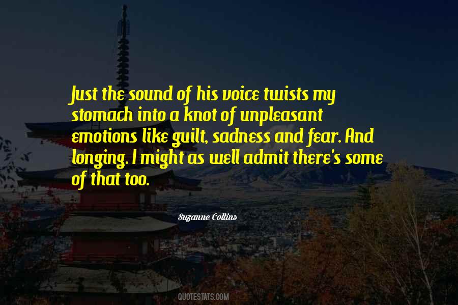 Quotes About The Sound Of His Voice #355474