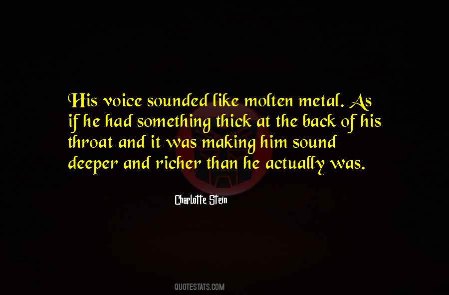 Quotes About The Sound Of His Voice #825066
