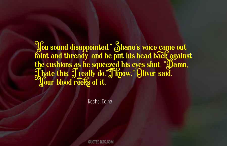 Quotes About The Sound Of His Voice #962336