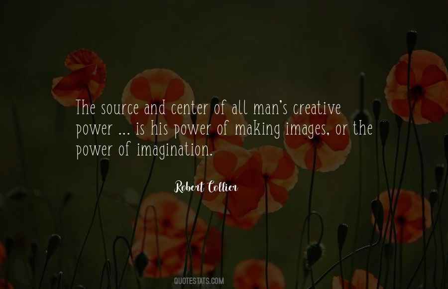 Creative Power Quotes #1648976