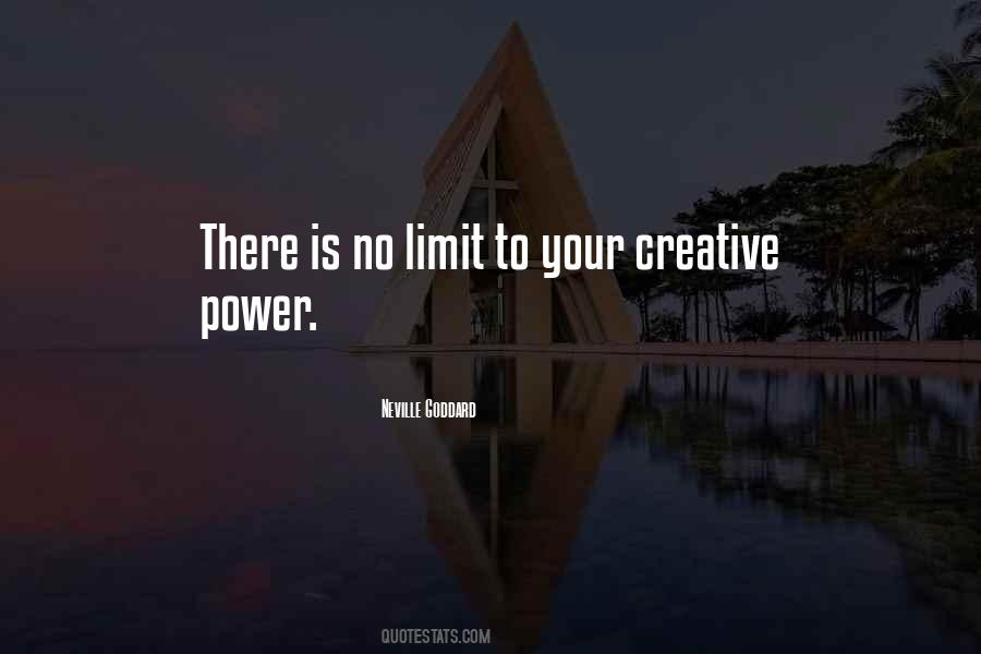Creative Power Quotes #574670