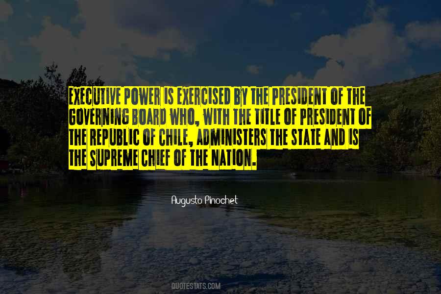 Quotes About Executive Power #1533030