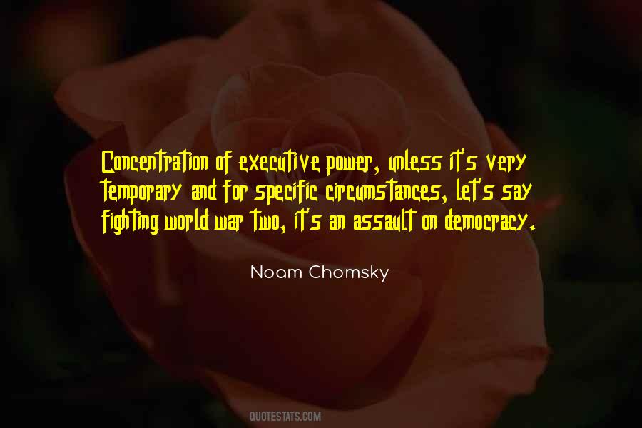Quotes About Executive Power #1754582