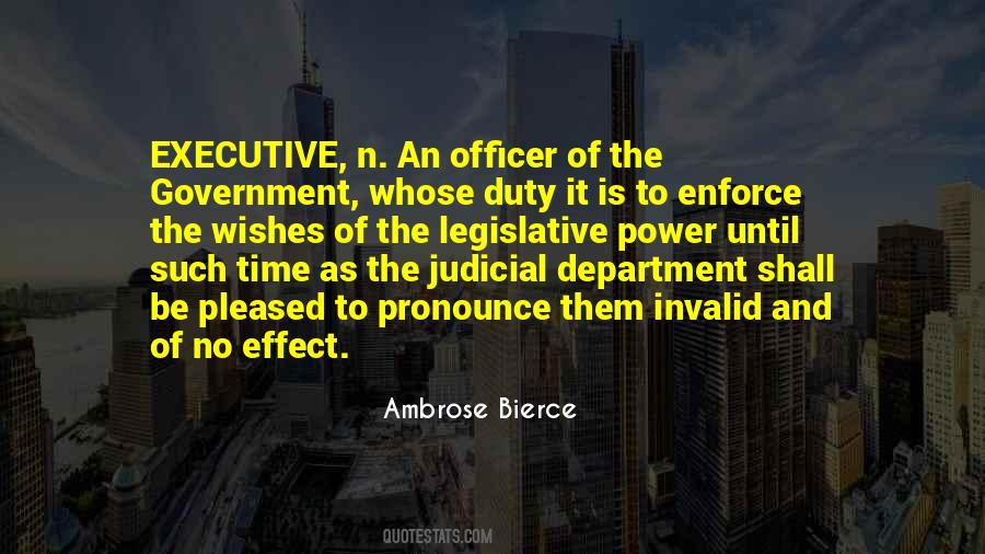 Quotes About Executive Power #557482