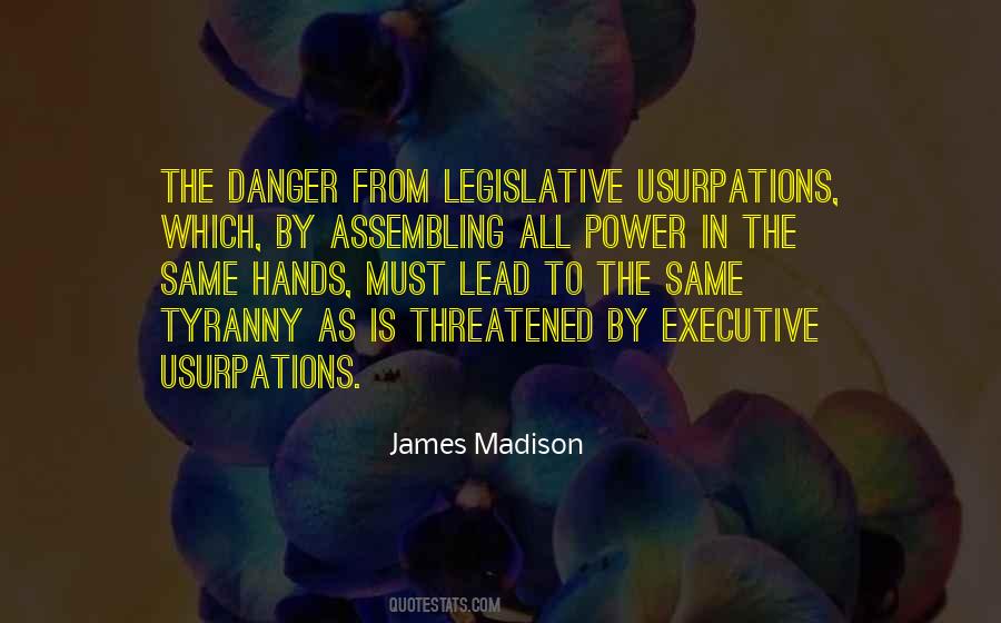 Quotes About Executive Power #685080