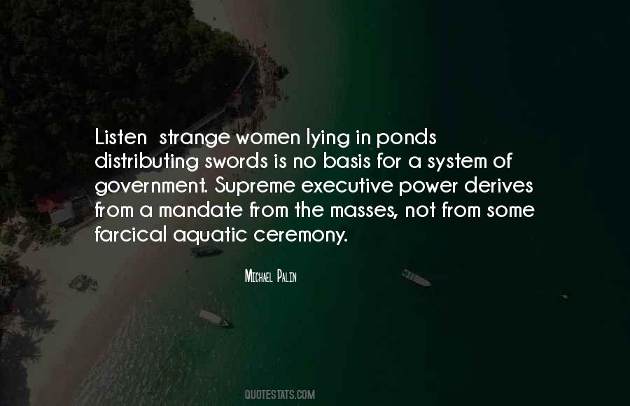 Quotes About Executive Power #944071