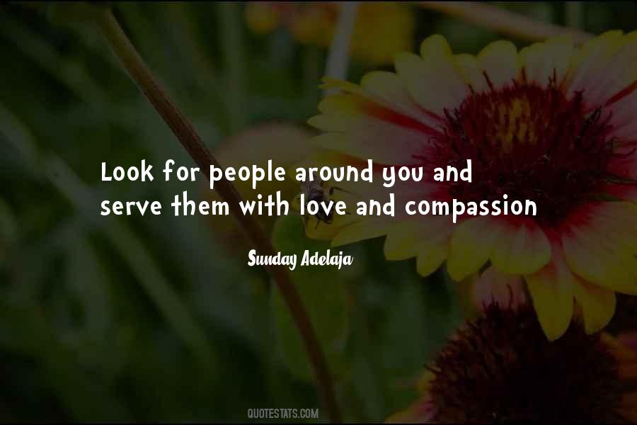 Quotes About Love And Compassion #1090941