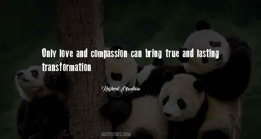 Quotes About Love And Compassion #85783