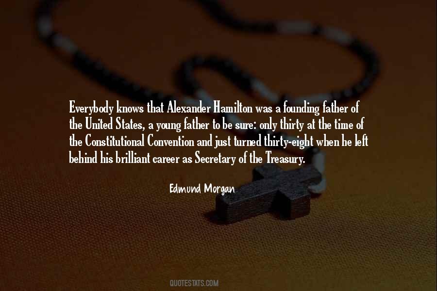 Quotes About The Constitutional Convention #1094834