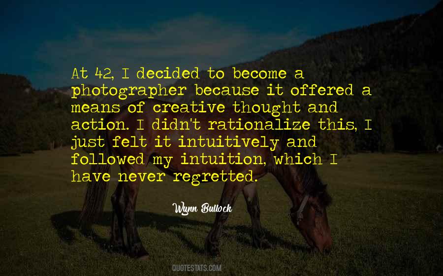 Regretted It Quotes #1507164