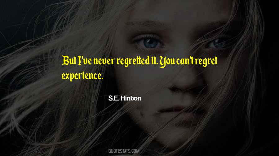 Regretted It Quotes #1862790