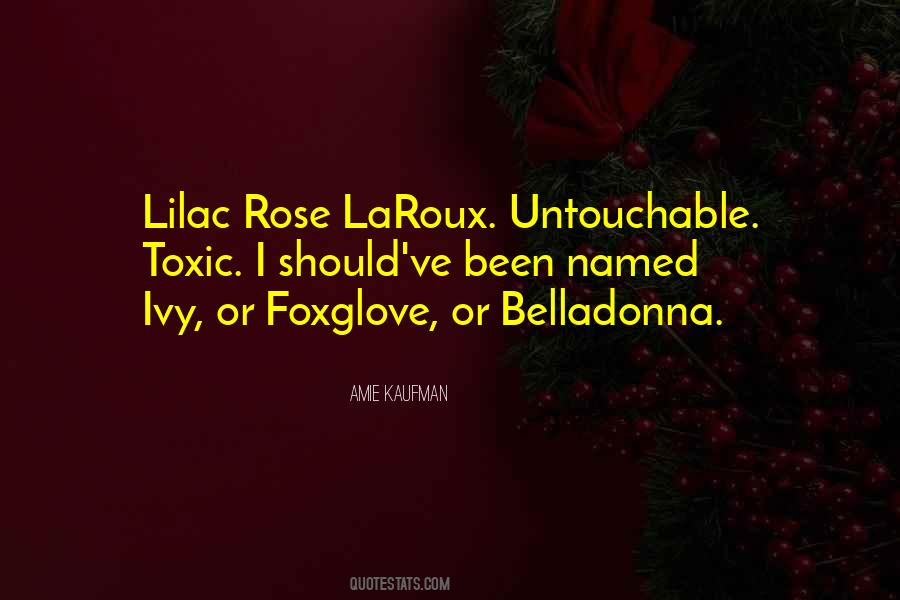 Lilac Laroux Quotes #1489452