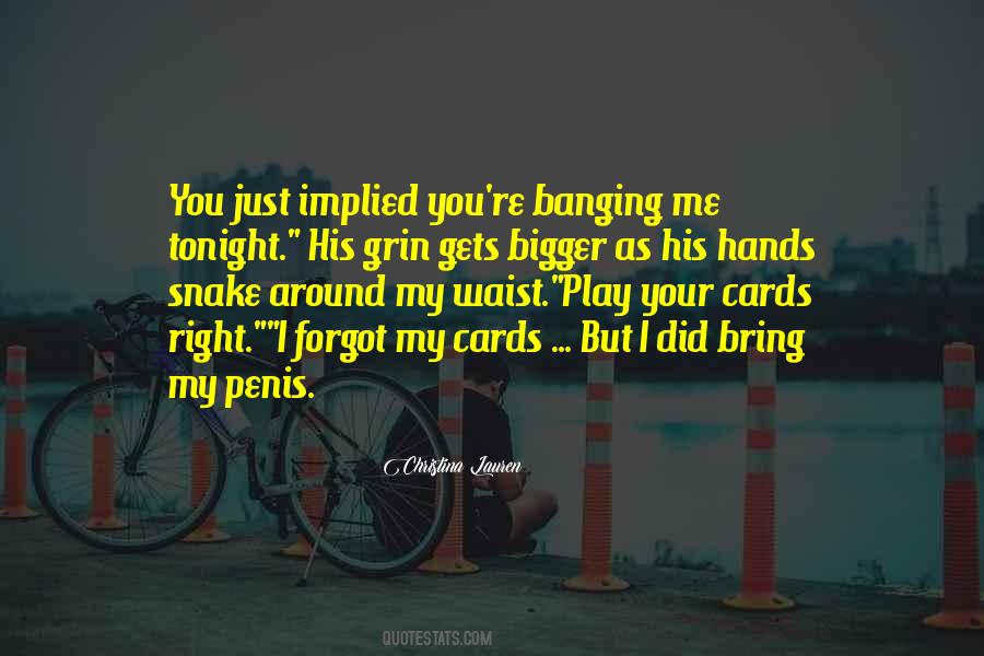 Quotes About Forgot #1161386