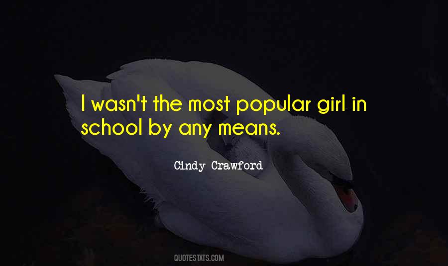Popular Girl Quotes #394077