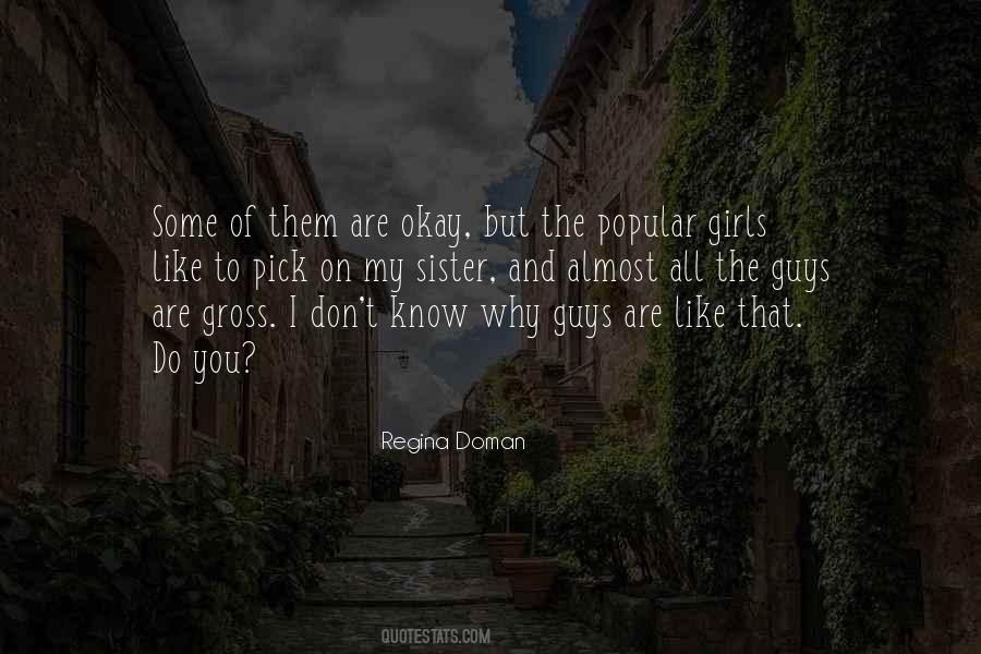Popular Girl Quotes #840658
