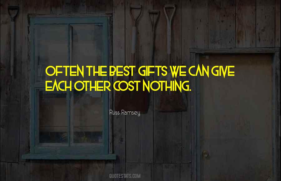 Quotes About The Best Gifts #1073142