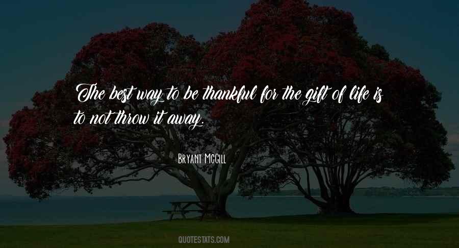 Quotes About The Best Gifts #1216847