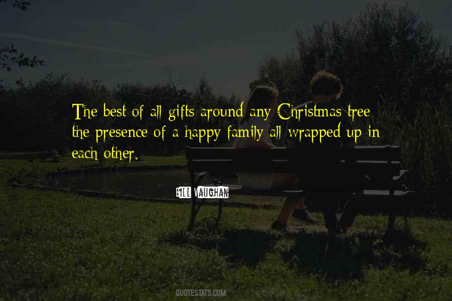 Quotes About The Best Gifts #1453648