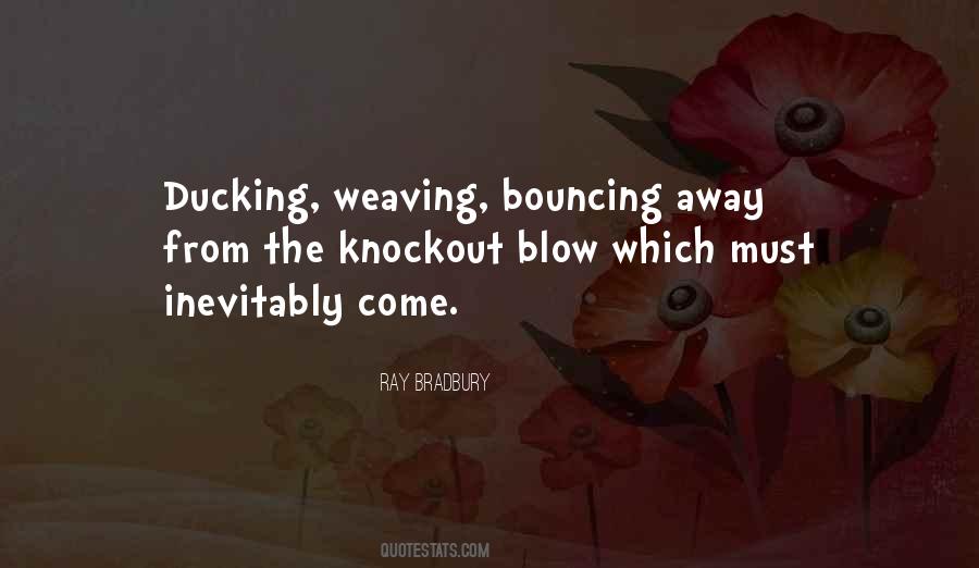 Quotes About Bouncing #598830