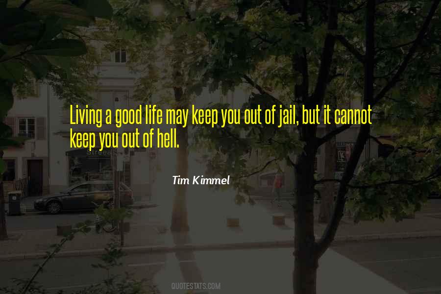 Keep Living Life Quotes #1158812