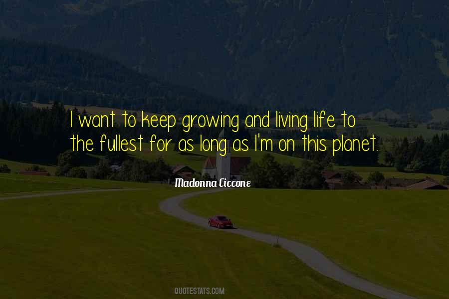 Keep Living Life Quotes #585130