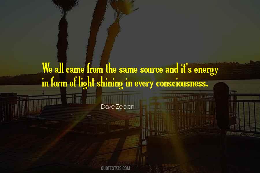 Quotes About Energy And Light #1154897