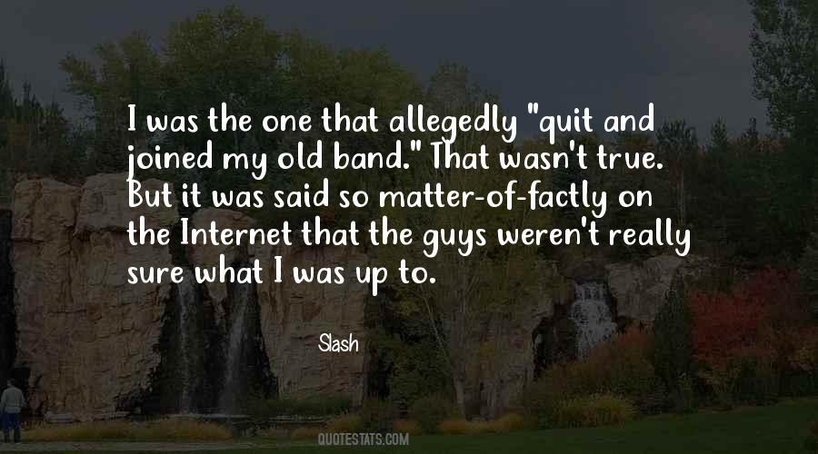 Internet Band Quotes #56740