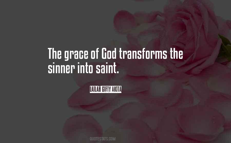 God Transforms Quotes #1661768