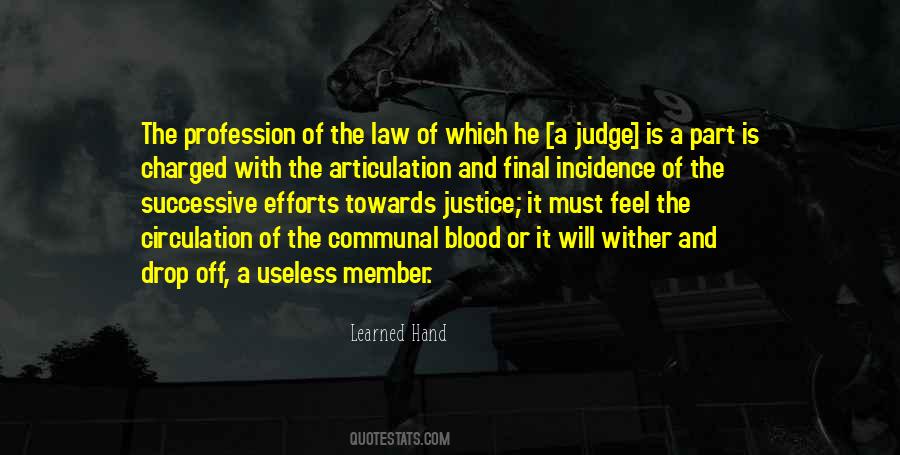 Law Profession Quotes #1643023