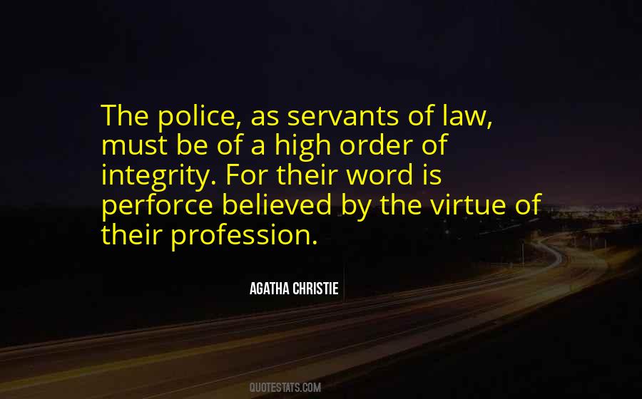 Law Profession Quotes #377085