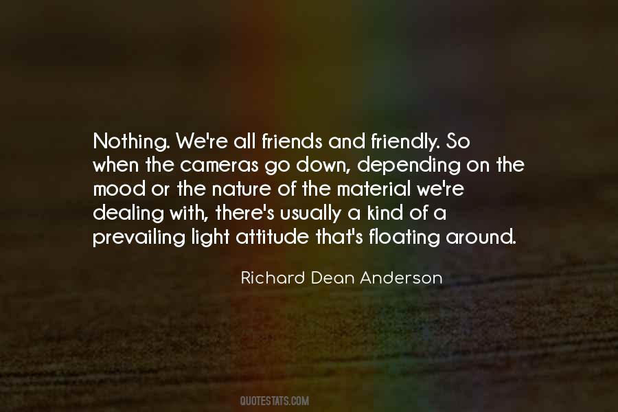 Quotes About Kind Of Friends #263860