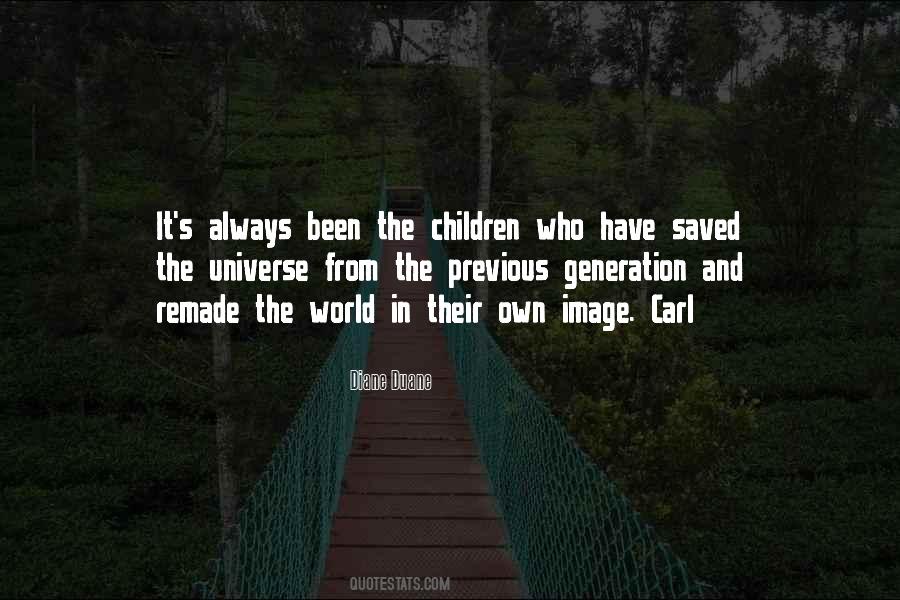 World Remade Quotes #1508942