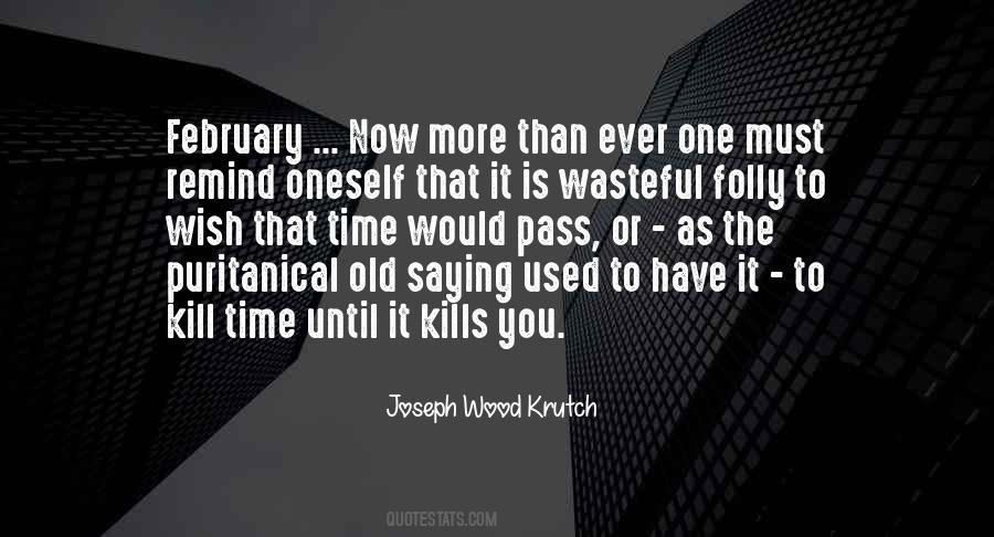 Kill The Old You Quotes #1304568