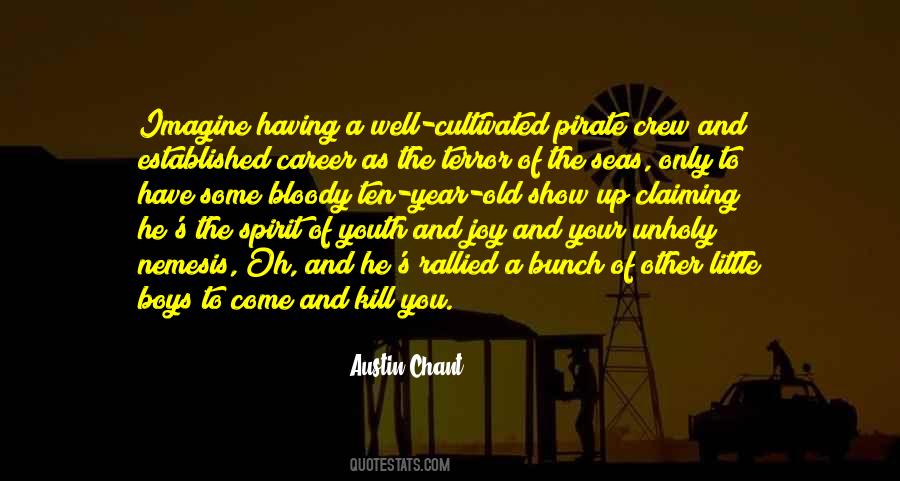 Kill The Old You Quotes #440075