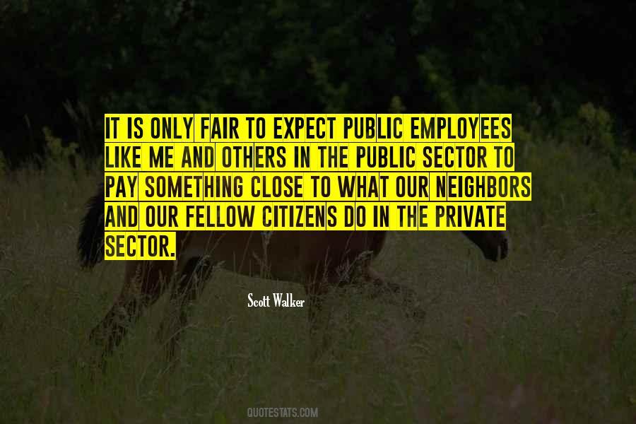 Quotes About Public And Private Sector #157514