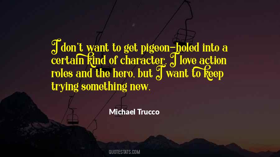 Trying Something Quotes #496989