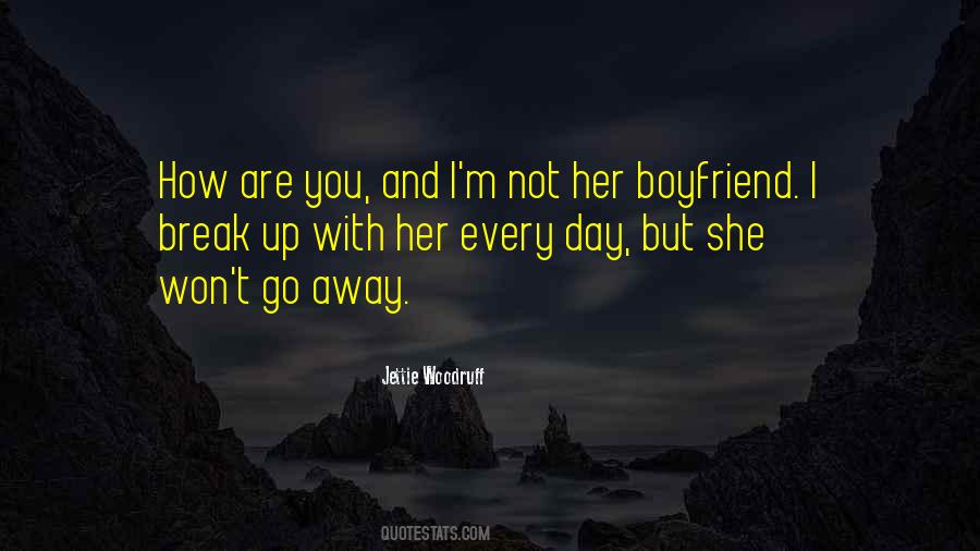 Quotes About An Ex Boyfriend #22995