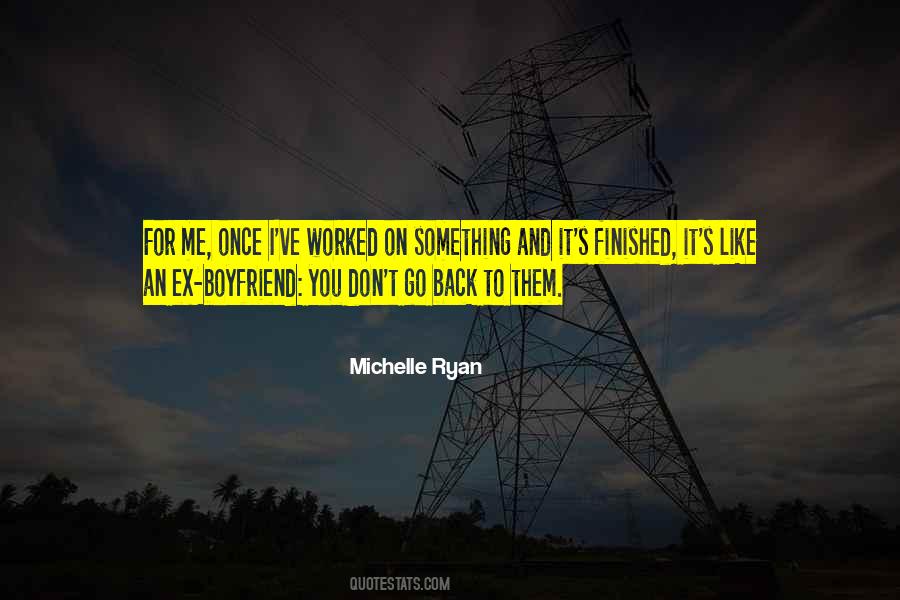 Quotes About An Ex Boyfriend #375613