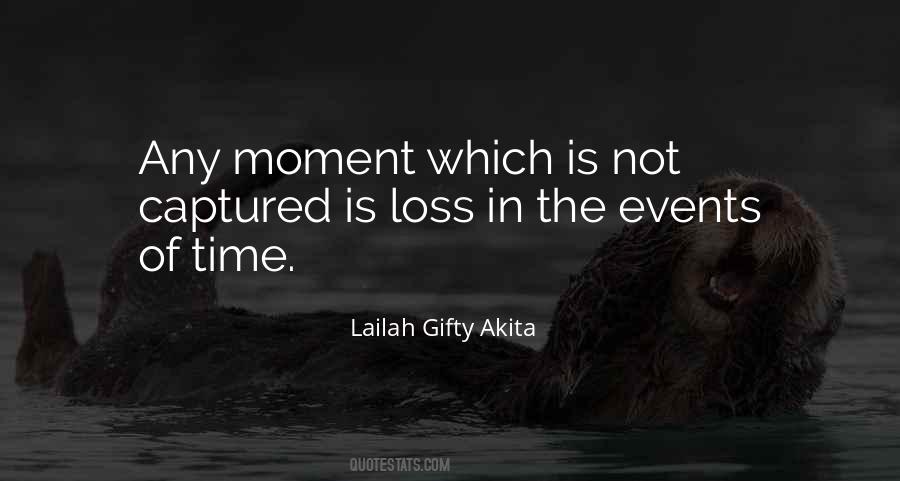 Quotes About Moments Captured #949749