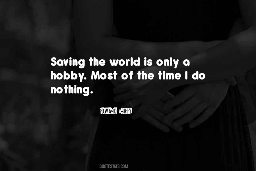 Quotes About Time Saving #1218943