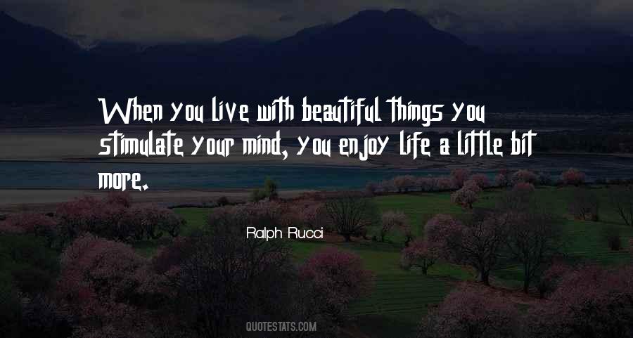 Quotes About A Beautiful Life #67472