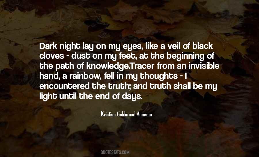 Quotes About The End Of The Rainbow #1502982