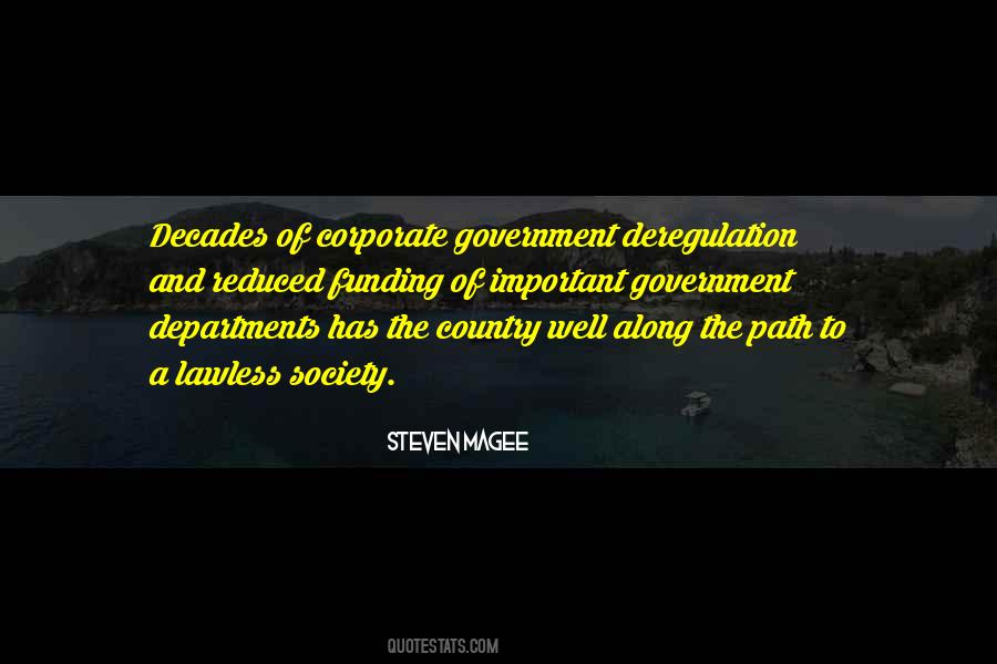 Quotes About Deregulation #1017253