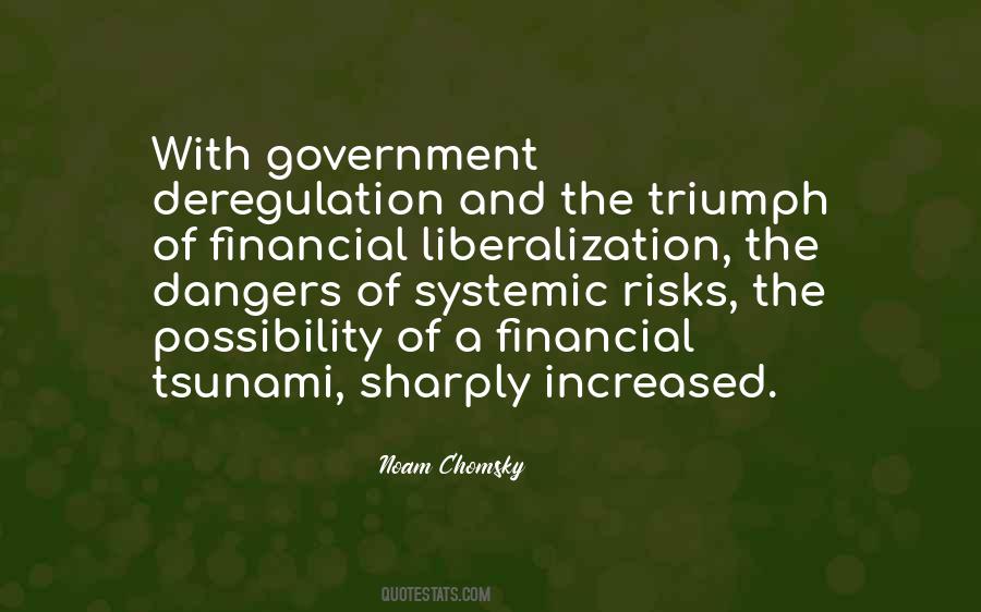 Quotes About Deregulation #1451782