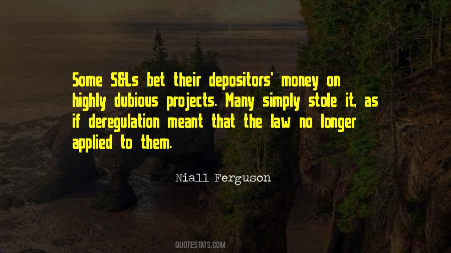 Quotes About Deregulation #538259