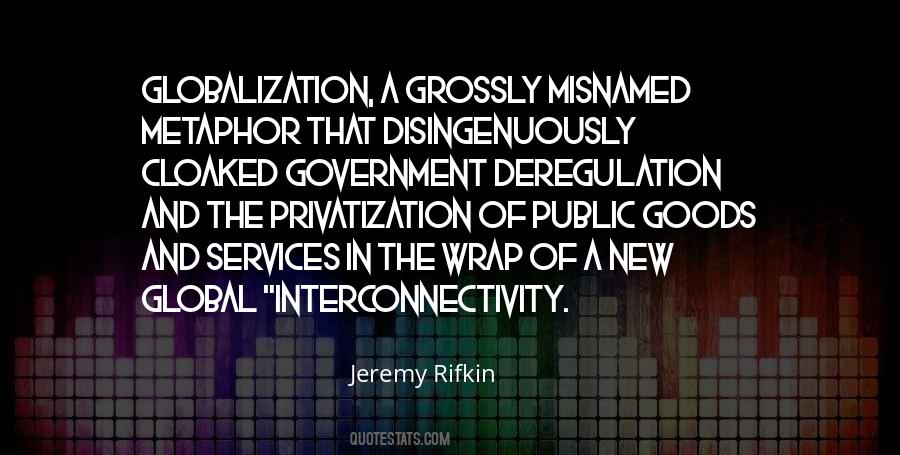 Quotes About Deregulation #663246