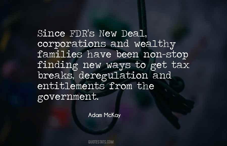 Quotes About Deregulation #712630