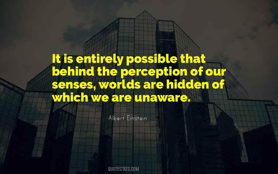 Quotes About Hidden Worlds #1476505